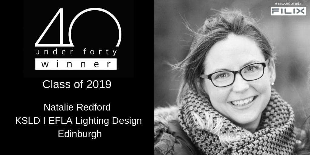 picture of natalie and text: 40 under forty winner, class of 2019, natalie redord, KSLD I EFLA Lighting Design Edinburgh